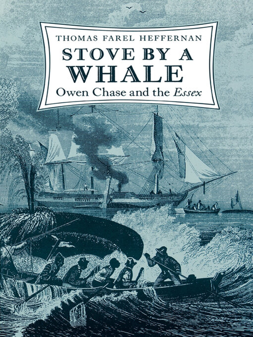Title details for Stove by a Whale by Thomas Farel Heffernan - Available